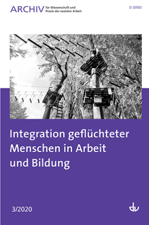 Archiv Nr. 3/2020 | Integration geflüchteter Menschen in Arbeit und Bildung