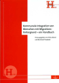 Kommunale Integration von Menschen mit Migrationshintergrund – ein Handbuch