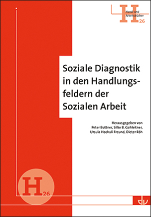 H 26 | Soziale Diagnostik in den Handlungsfeldern der Sozialen Arbeit