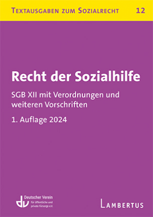 T 12 | Recht der Sozialhilfe. SGB XII mit Verordnungen und weiteren Vorschriften