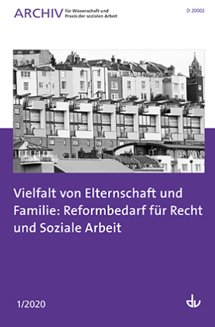 Archiv Nr. 1/2020 | Vielfalt von Elternschaft und Familie: Reformbedarf für Recht und Soziale Arbeit