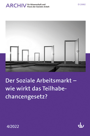 Archiv Nr. 4/2022 | Der Soziale Arbeitsmarkt – wie wirkt das Teilhabechancengesetz?