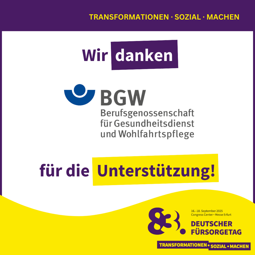 Grafik mit Logo des Fürsorgetags und einer Danksagung an unseren Unterstützer, die BGW. – 