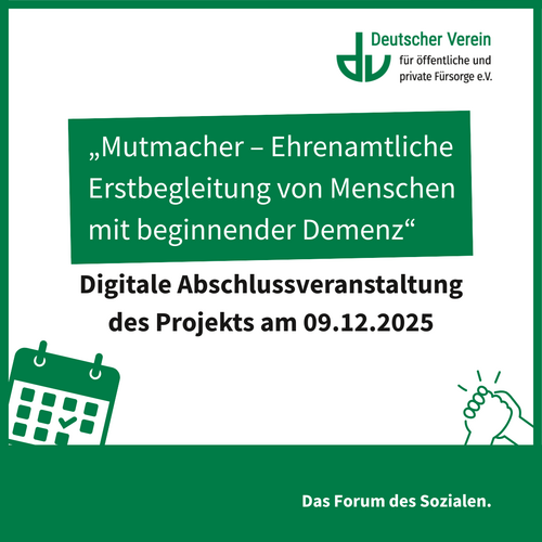 Grafik mit Aufruf zur Teilnahme an der Abschlussveranstaltung der Projekts „Mutmacher – Ehrenamtliche Erstbegleitung von Menschen mit beginnender Demenz“. Farbliche Gestaltung: grün, weiß und schwarz – 