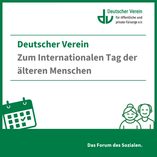 Grafik mit Logo des DV und der Aufschrift: Deutscher Verein Zum Internationalen Tag der älteren Menschen. Grafische Gestaltung: grün und weiß