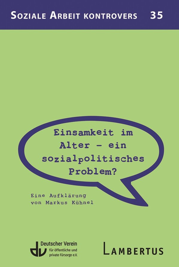 Coverbuch der Publikation „Einsamkeit im Alter – ein sozialpolitisches Problem?“ –