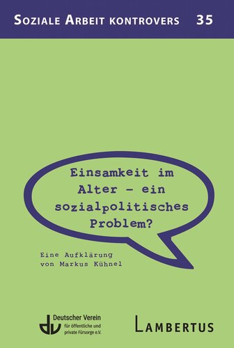 Coverbuch der Publikation „Einsamkeit im Alter – ein sozialpolitisches Problem?“ – 