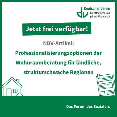 Grafik mit der Aufschrift: Jetzt verfügbar! NDV-Artikel: Professionalisierungsoptionen der Wohnraumberatung für ländliche, strukturschwache Regionen – 