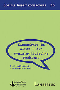 SAk 35 | Einsamkeit im Alter – ein sozialpolitisches Problem?