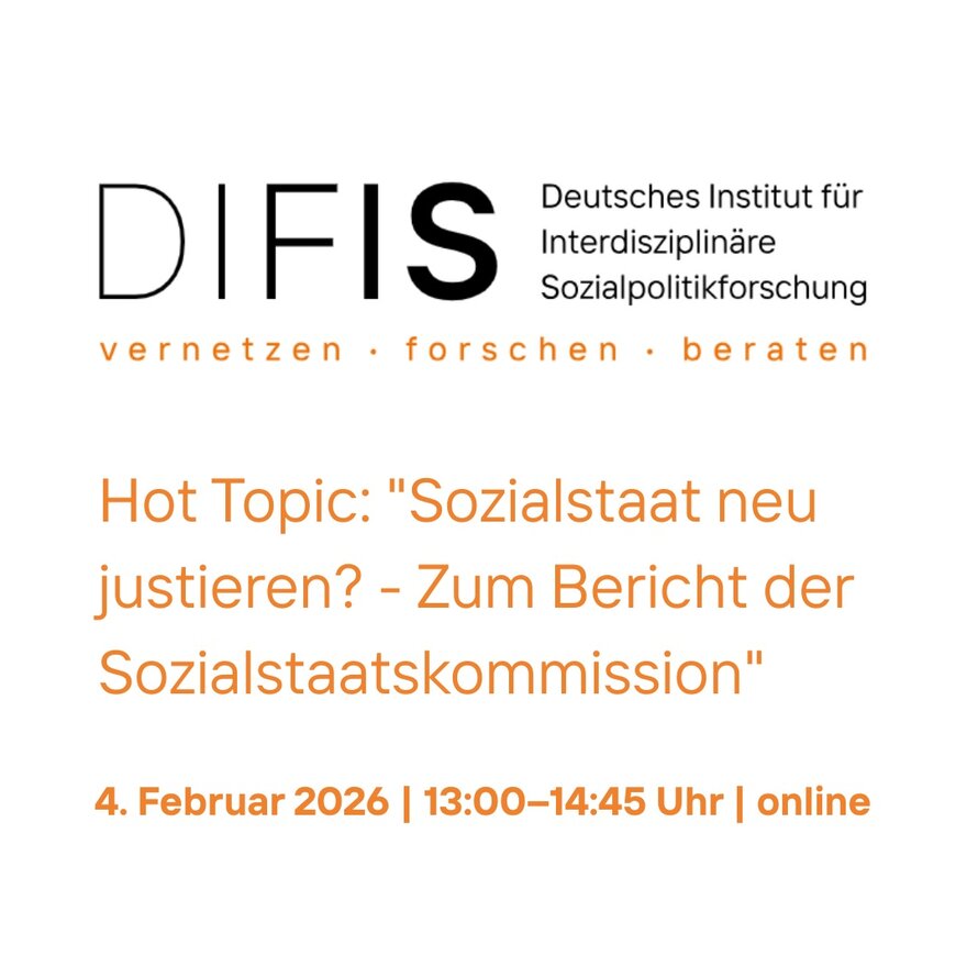 Veranstaltungsaufruf zum Bericht der Sozialstaatsreform des DIFIS – 