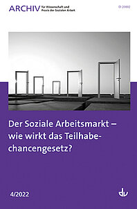 Archiv Nr. 4/2022 | Der Soziale Arbeitsmarkt – wie wirkt das Teilhabechancengesetz?