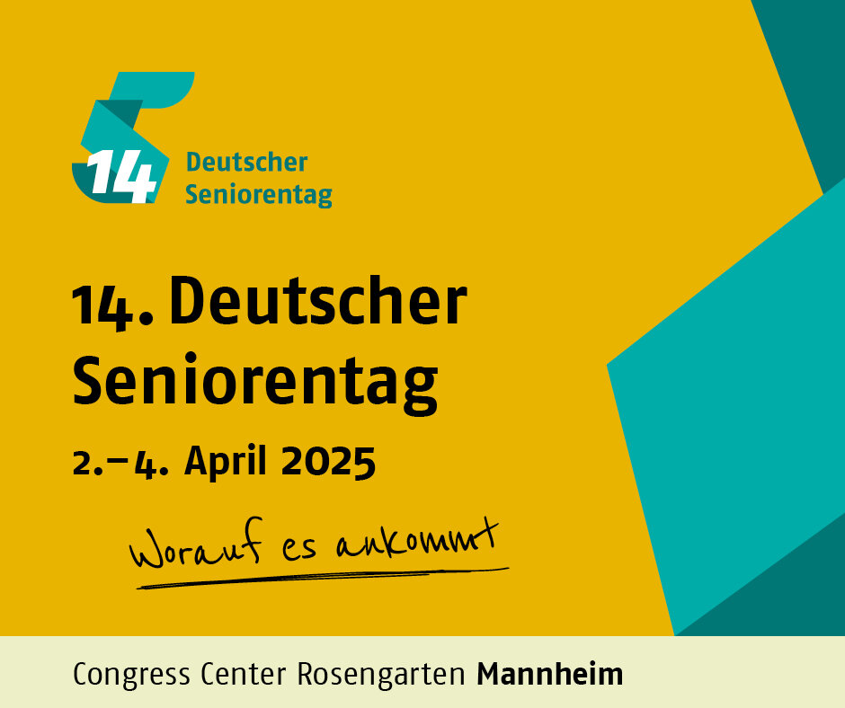 Der 14. Deutsche Seniorentag von 02. bis 04. April 2025 in Mannheim –