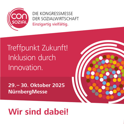 Grafik mit Logo und Motto der ConSozial 2025. Aufschrift: Treffpunkt Zukunft! Inklusion durch Innovation. 29. bis 30. Oktober NürnbergMesse. Farbliche Gestaltung: verschiedene Rottöne und weiß – 