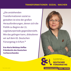Wir stellen vor: Die Speaker*innen des 83. Deutschen Fürsorgetags – Eva-Maria Welskop-Deffaa