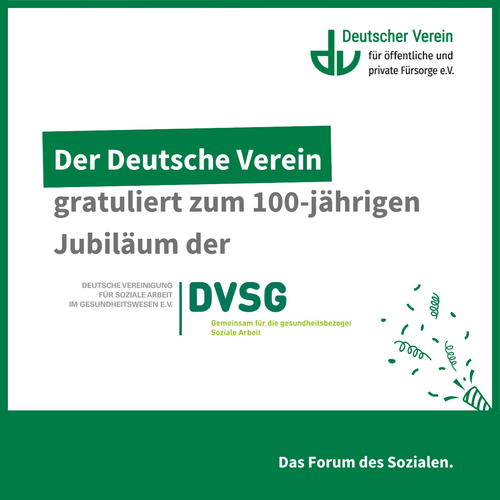 Der Deutsche Verein gratuliert zum 100-jährigen Jubiläum der DVSG – 