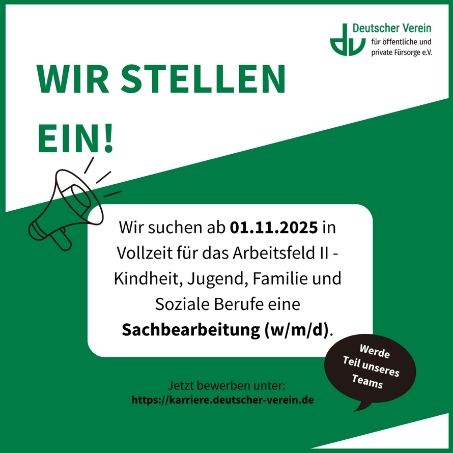 Grafik mit Aufschrift: Wir suchen ab 01.11.2025 in Vollzeit für das Arbeitsfeld II - Kindheit, Jugend, Familie und Soziale Berufe eine Sachbearbeitung (w/m/d). Farbliche Gestaltung: grün und weiß –