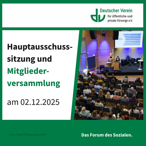 Grafik mit Ankündigung der Hauptausschusssitzung und Mitgliederversammlung des Deutschen Vereins am 02.12.2025. Farbliche Gestaltung: grün und weiß; Auf dem Foto ist eine Rednerin auf der Bühne vor einem Publikum zu sehen. – 